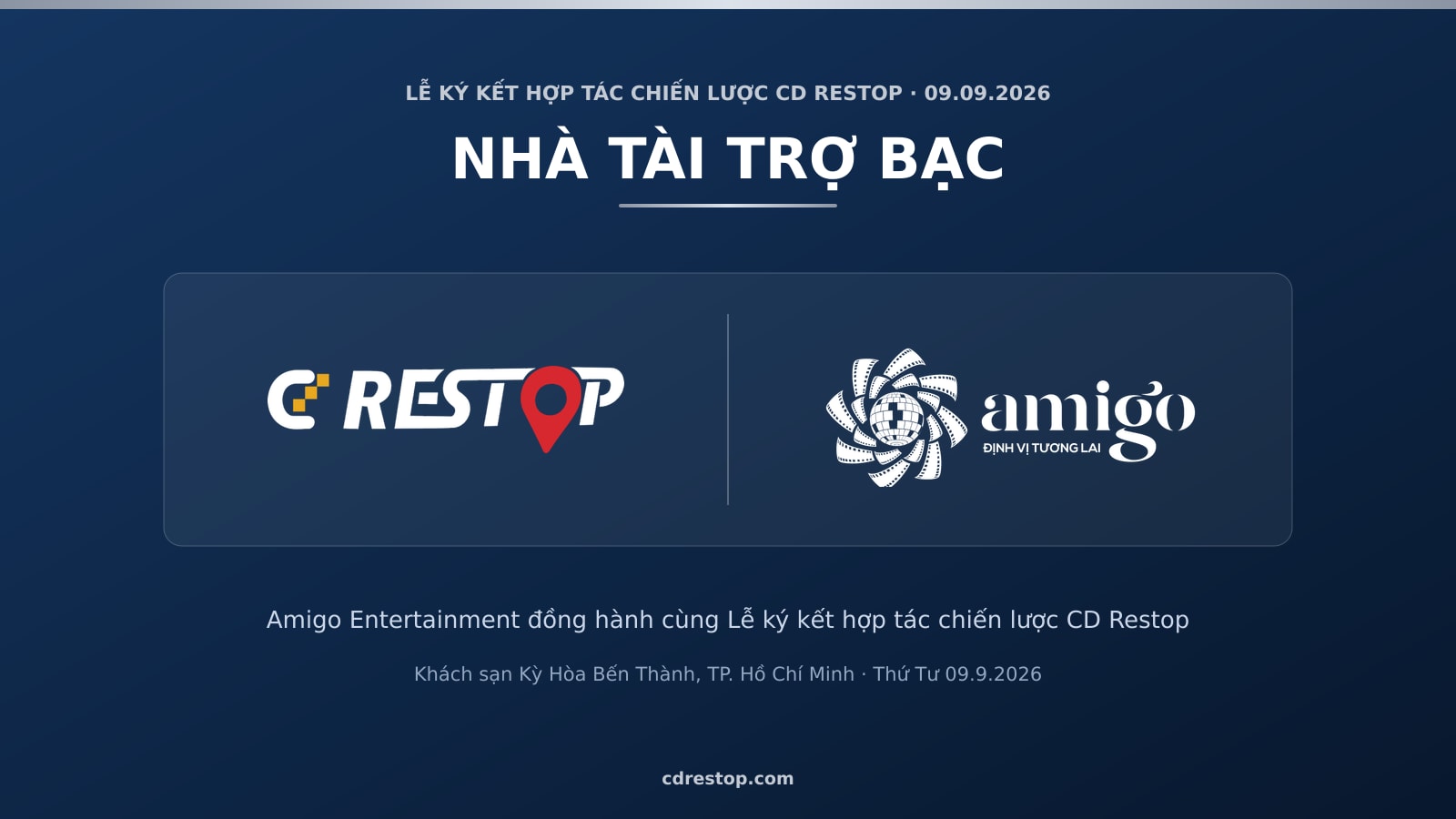 Amigo Entertainment là Nhà tài trợ Bạc của Lễ ký kết hợp tác chiến lược CD Restop ngày 09.09.2026 — logo CD Restop và logo Amigo Entertainment đặt cạnh nhau trên nền navy