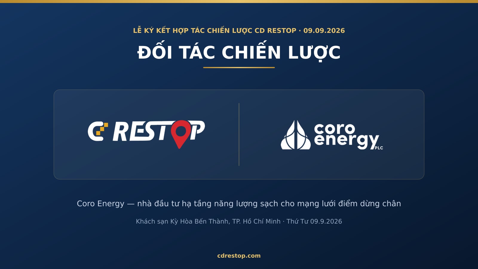 Coro Energy — bên ký kết chiến lược của Lễ ký kết hợp tác chiến lược CD Restop 09.9.2026 tại Khách sạn Kỳ Hòa Bến Thành, TP. Hồ Chí Minh