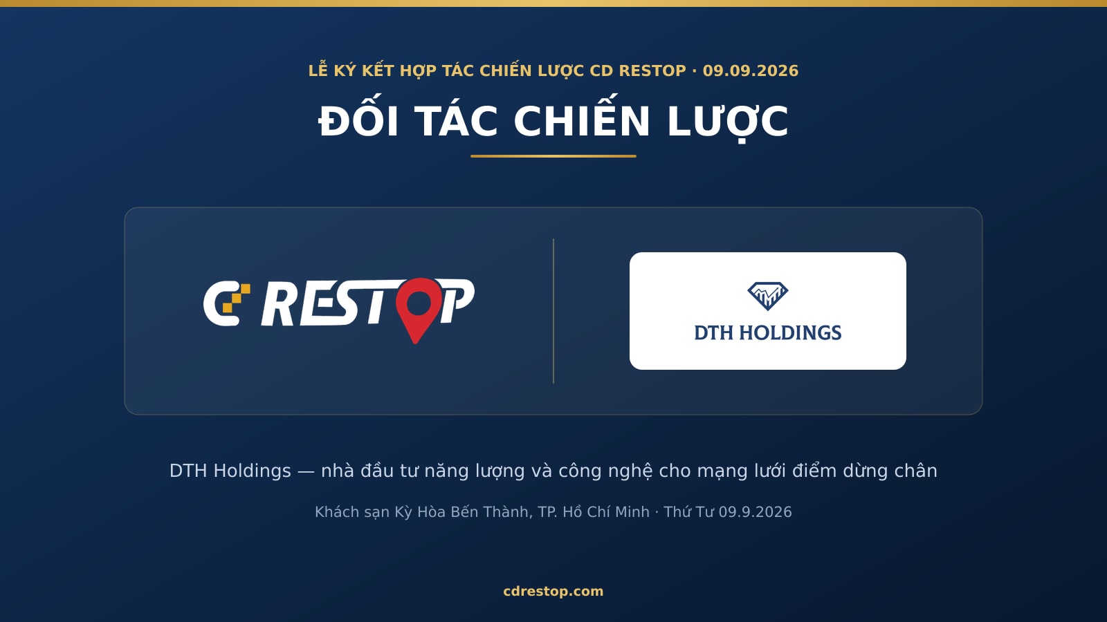 DTH Holdings — bên ký kết chiến lược tại Lễ ký kết hợp tác chiến lược CD Restop 09.9.2026