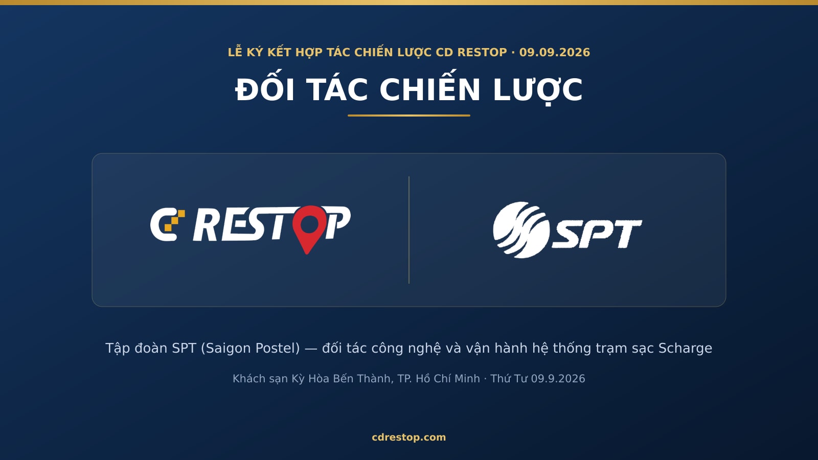 Tập đoàn SPT (Saigon Postel) là bên ký kết chiến lược của Lễ ký kết hợp tác chiến lược CD Restop ngày 09.09.2026 — logo CD Restop và logo SPT đặt cạnh nhau